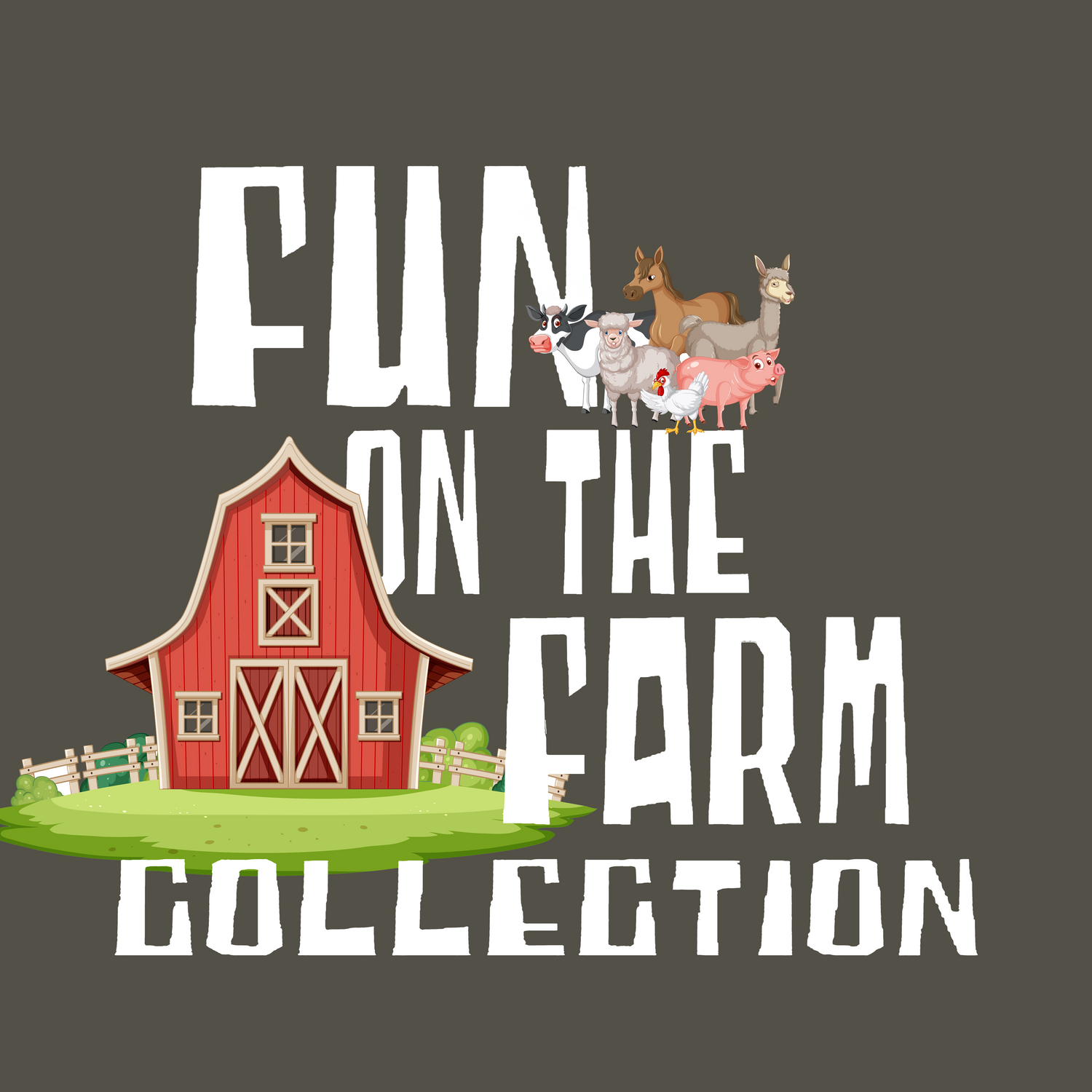 Fun on the Farm